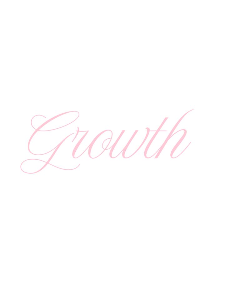 Growth & Aesthetics